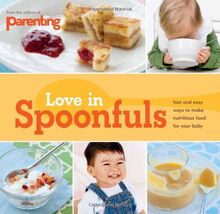 Parenting: Love in Spoonfuls