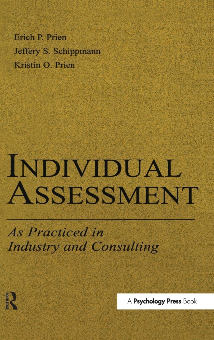 Individual Assessment: As Practiced in Industry and Consulting (Volume in the Applied Psychology Series)