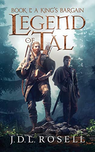 A King's Bargain: Legend of Tal: Book 1