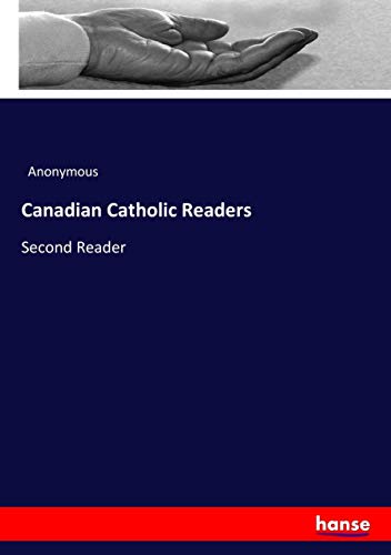 Canadian Catholic Readers: Second Reader