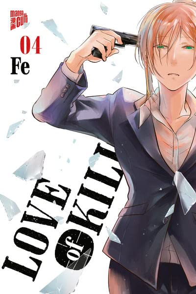 Love of Kill Bd4 - Fe Kartoniert (TB)