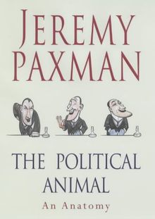 The Political Animal: An Anatomy