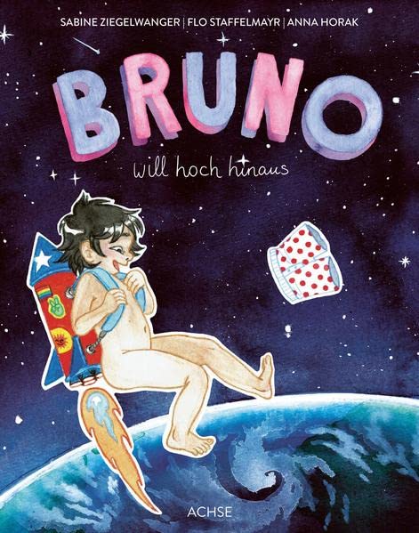 Ziegelwanger, Sabine: Bruno will hoch hinaus