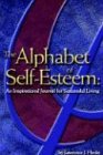 The Alphabet of Self-Esteem: An Inspirational Journal For Successful Living