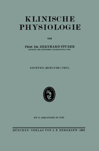 Klinische Physiologie: Dritter (Schuluss-) Teil
