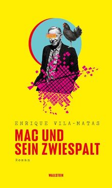 Mac und sein Zwiespalt: Roman