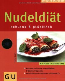 Nudeldiät schlank & glücklich