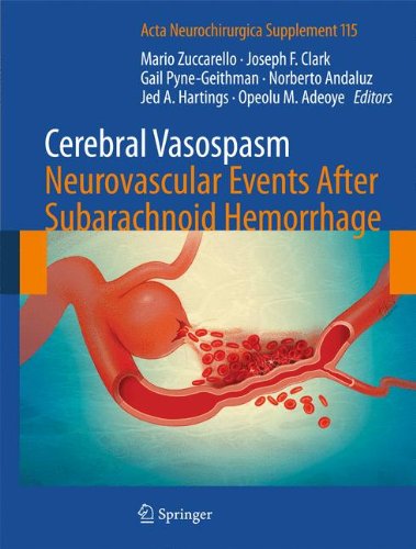 Cerebral Vasospasm: Neurovascular Events After Subarachnoid Hemorrhage (Acta Neurochirurgica Supplement)