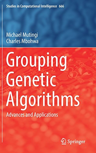 Grouping Genetic Algorithms: Advances and Applications (Studies in Computational Intelligence)