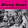 Disco Stars [Vinyl LP]