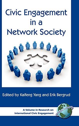 Civic Engagement in a Network Society (Hc) (Research on International Civic Engagement)