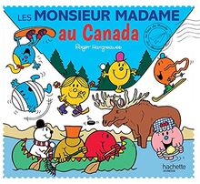 Le tour du monde des Monsieur Madame. Les Monsieur Madame au Canada