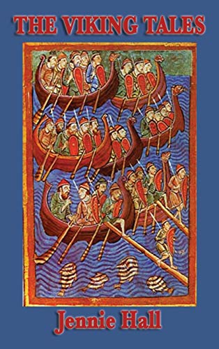 The Viking Tales (Borh in 19xx? What Else Happened?, Band 20)