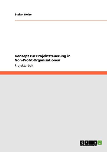 Konzept zur Projektsteuerung in Non-Profit-Organisationen