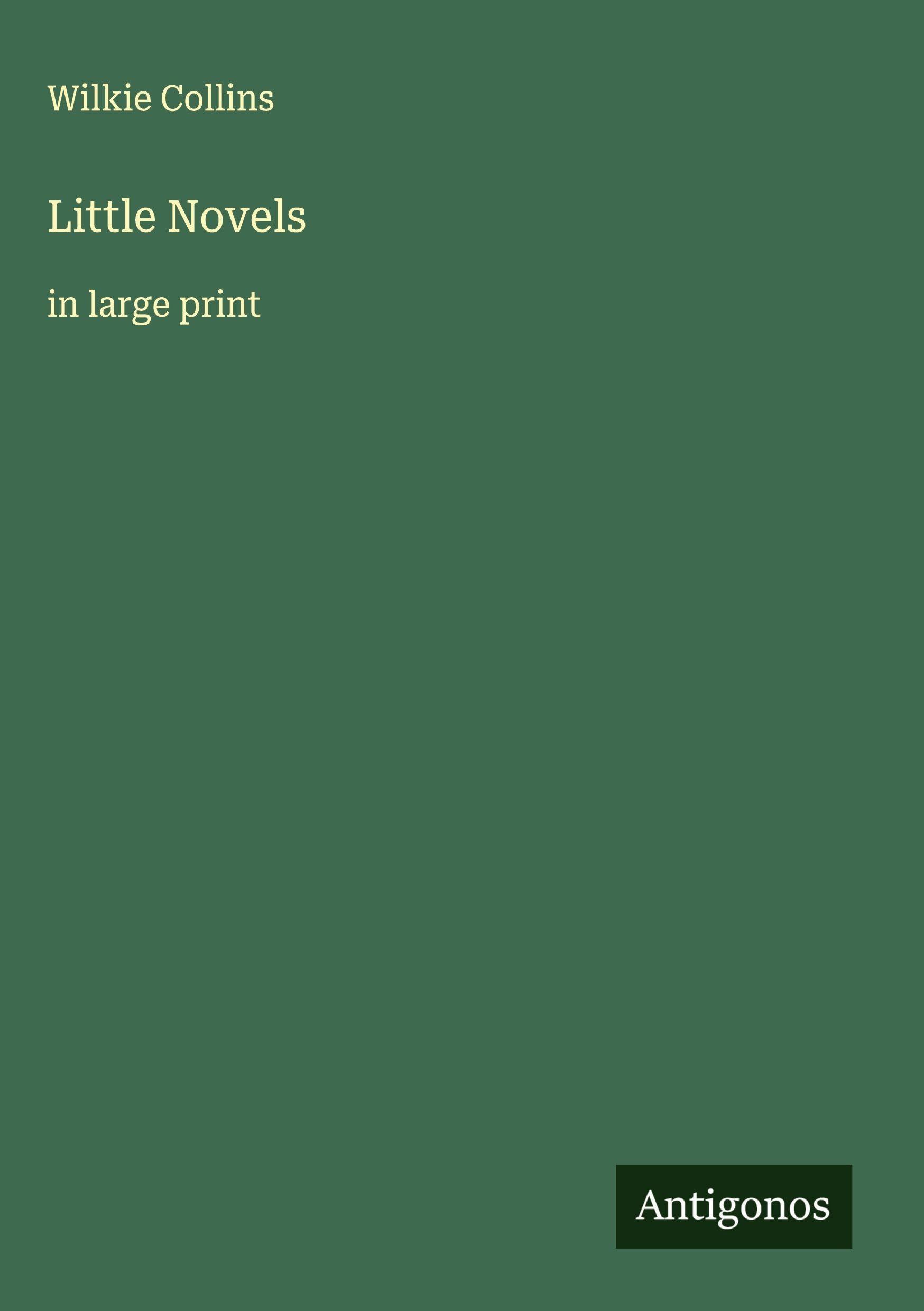 Little Novels: in large print