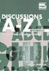 Discussions A-Z Intermediate: A Resource Book of Speaking Activities (Cambridge Copy Collection)
