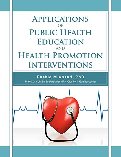 Applications Of Public Health Education And Health Promotion Interventions