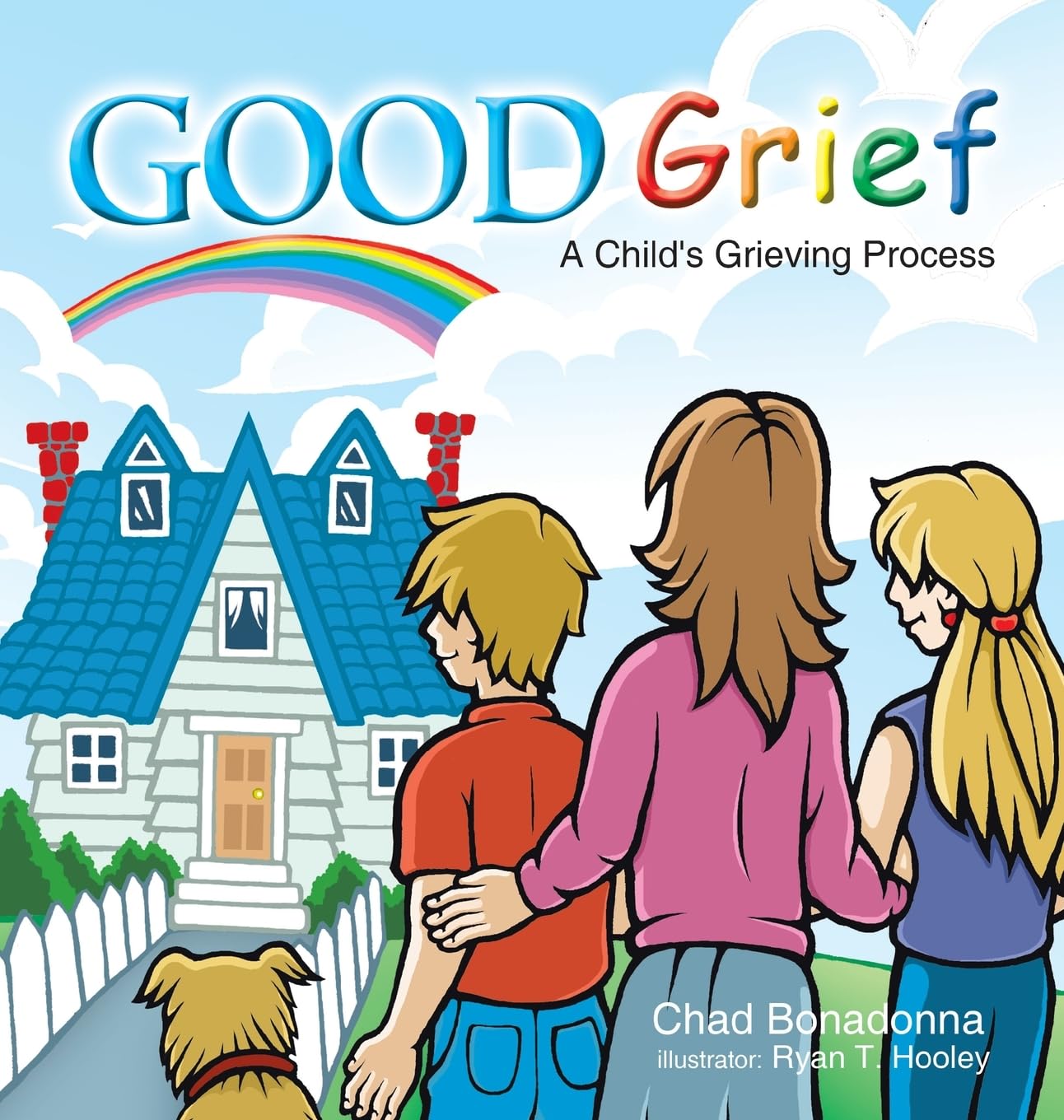 Good Grief: A Child's Grieving Process