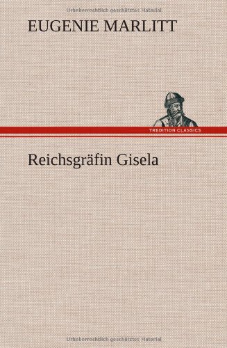 Reichsgräfin Gisela