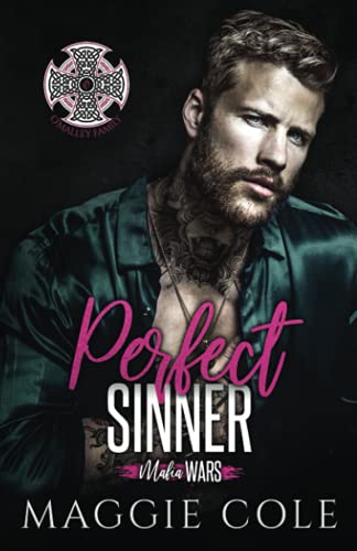 Maggie Cole Perfect Sinner, The O'Malley Family (Mafia Wars Book Seven)