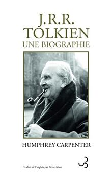 J.R.R. Tolkien, une biographie