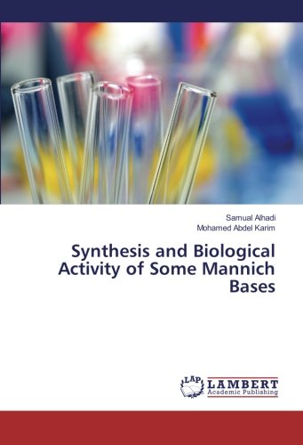 Synthesis and Biological Activity of Some Mannich Bases