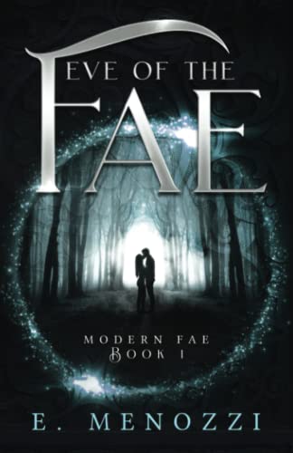 Eve of the Fae (Modern Fae, Band 1)