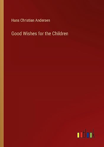 Good Wishes for the Children