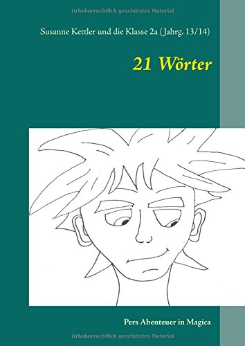 21 Wörter: Ein Buchprojekt