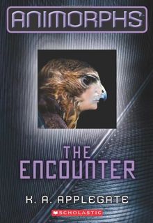 The Animorphs #3: The Encounter (Animorphs (Quality))