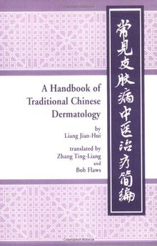 Handbook of Traditional Chinese Dermatology