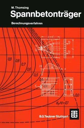 Spannbetonträger: Berchnungsverfahren (German Edition)