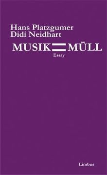 Musik ist Müll: Essay