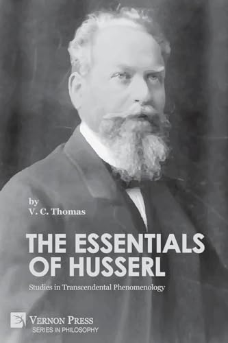 The Essentials of Husserl: Studies in Transcendental Phenomenology (Philosophy)