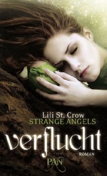 Strange Angels: Verflucht: Roman (PAN)