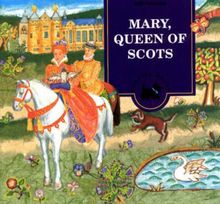 Mary, Queen of Scots (Scottie Books)