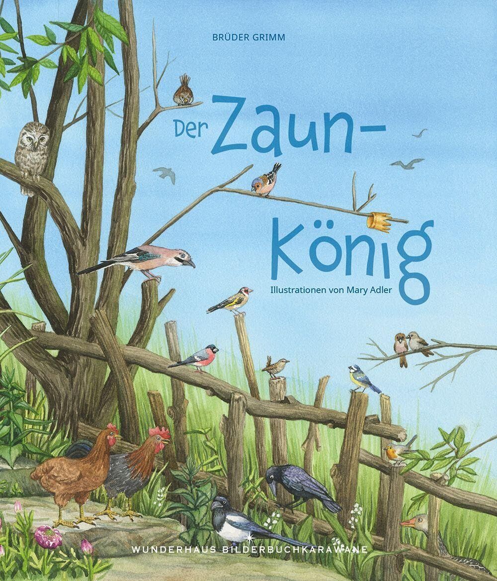 Grimm, Brüder: Der Zaunkönig