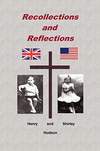 Recollections and Reflections