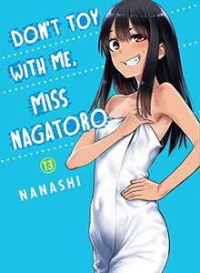 Don't Toy With Me, Miss Nagatoro 13