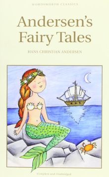 Andersen's Fairy Tales (Wordsworth Classics)