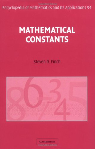 Mathematical Constants (Encyclopedia of Mathematics and its Applications, Band 94)