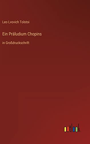 Ein Präludium Chopins: in Großdruckschrift