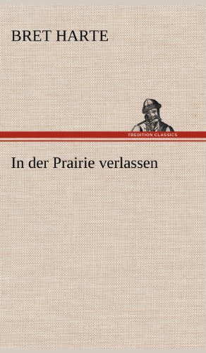 In der Prairie verlassen