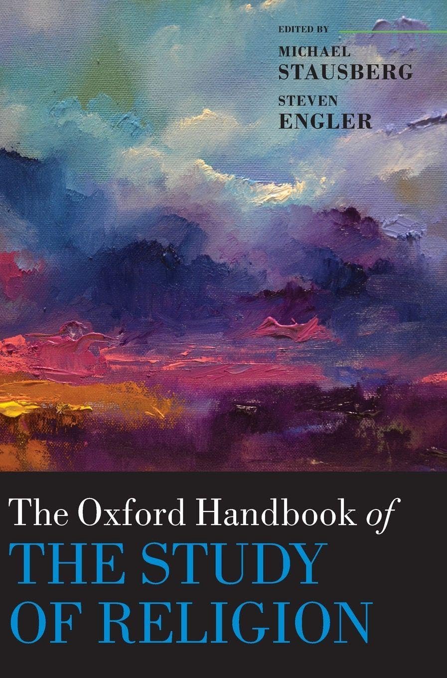 OHB STUDY OF RELIGION OHBK C (Oxford Handbooks)