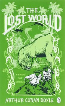 The Lost World (Penguin Classics)