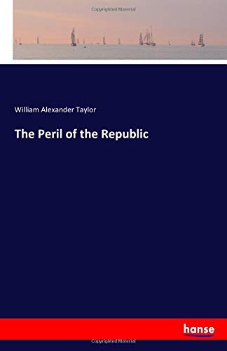 The Peril of the Republic