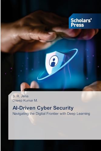 AI-Driven Cyber Security: Navigating the Digital Frontier with Deep Learning