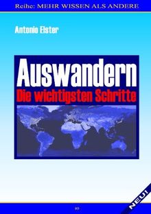 Auswandern. Die wichtigsten Schritte