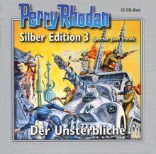 Perry Rhodan Silber Edition Nr. 3 - Der Unsterbliche