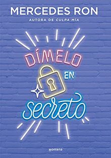 Dímelo en secreto (Dímelo 2): La historia de amor del Verano (Montena, Band 2)